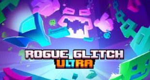 Rogue Glitch Ultra highly compressed